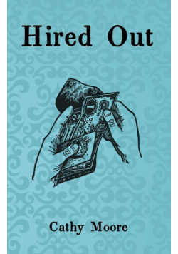 Hired Out