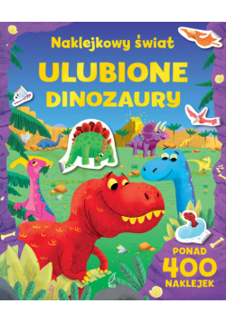 Naklejkowy świat Ulubione dinozaury