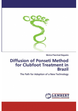 Diffusion of Ponseti Method for Clubfoot Treatment in Brazil