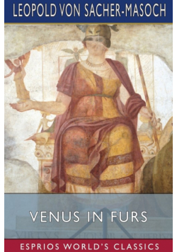 Venus in Furs (Esprios Classics)