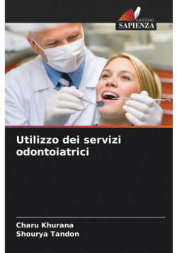 Utilizzo dei servizi odontoiatrici