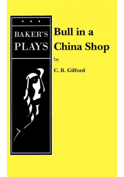Bull in a China Shop