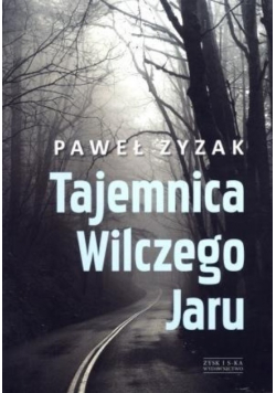 Tajemnica Wilczego Jaru