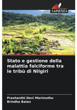 Stato e gestione della malattia falciforme tra le tribù di Nilgiri