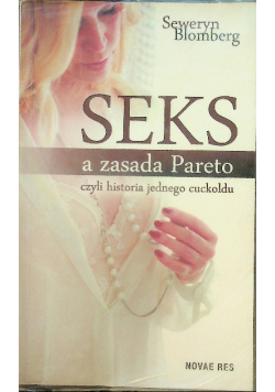 Seks a zasada Pareto czyli historia jednego cuckoldu