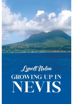 Growing Up in Nevis
