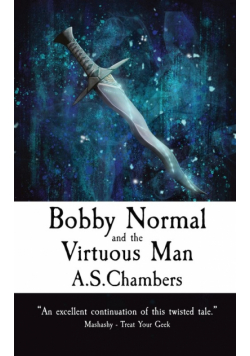 Bobby Normal and the Virtuous Man
