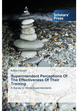 Superintendent Perceptions Of The Effectiveness Of Their Training