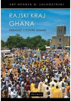 Rajski kraj Ghana Paradise Country Ghana