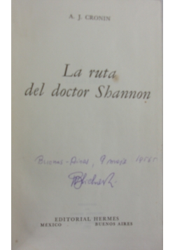 La ruta del doctor shannon