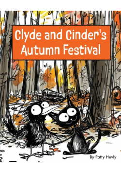 Clyde and Cinder's Autumn Festival
