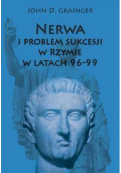 Nerwa i problem sukcesji w Rzymie w latach 96-99