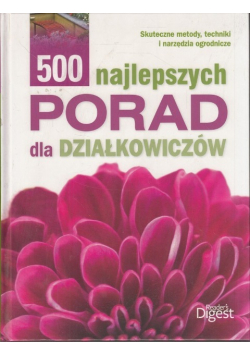 500 najlepszych porad dla działkowców