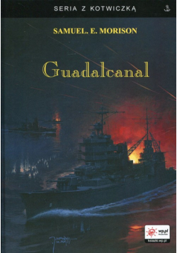 Morrison Samuel Eliot - Guadalcanal