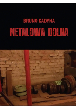 Metalowa Dolna