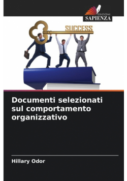 Documenti selezionati sul comportamento organizzativo