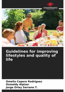 Guidelines for improving lifestyles and quality of life