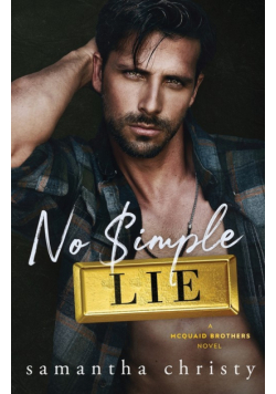 No Simple Lie