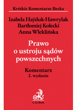 Prawo o ustroju sądów powszechnych Komentarz