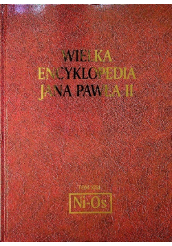 Wielka Encyklopedia Jana Pawła II Tom XXII