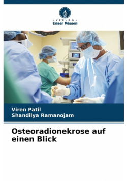 Osteoradionekrose auf einen Blick