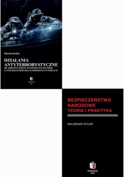 Działania Antyterrorystyczne W Systemie Bezpieczeństwa Narodowego Pakiet 2 Książki