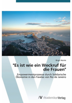 "Es ist wie ein Weckruf für die Frauen"