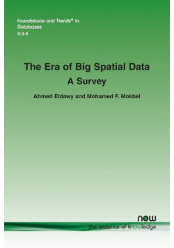 The Era of Big Spatial Data