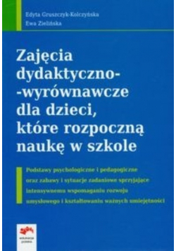 Zajęcia dydaktyczno wyrównawcze dla dzieci które rozpoczną nauke w szkole