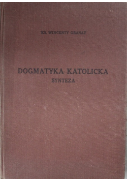 Dogmatyka katolicka synteza