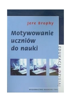 Motywowanie uczniów do nauki