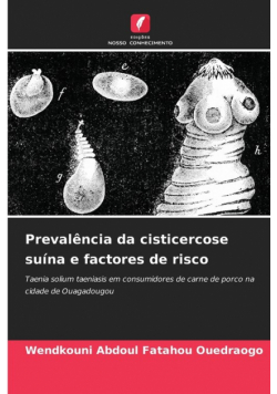 Prevalência da cisticercose suína e factores de risco