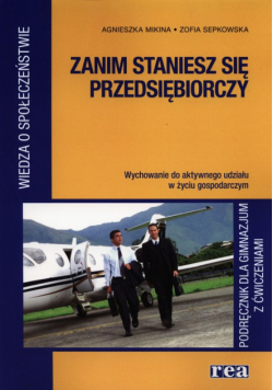 Zanim staniesz się przedsiębiorczy Podręcznik z ćwiczeniami, REA