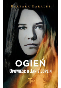 Ogień. Opowieść o Janis Joplin
