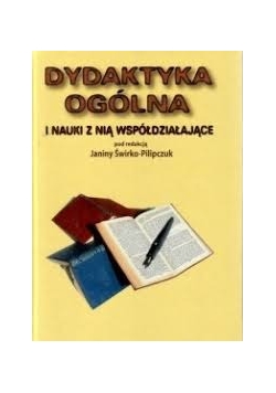 Dydaktyka ogólna i nauki z nią współdziałające