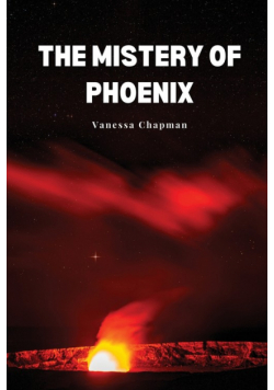 The mistery of phoenix