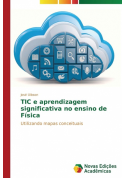 TIC e aprendizagem significativa no ensino de Física