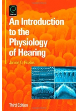 An Introduction to the Physiology of Hearing