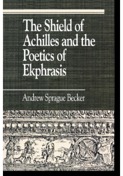 The Shield of Achilles and the Poetics of Ekpharsis