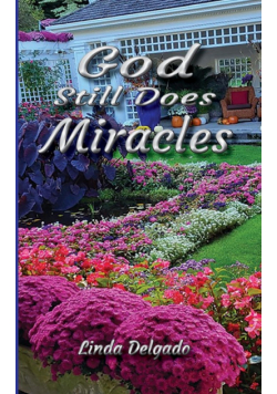 God Still Does Miracles