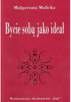 Bycie sobą jako ideał