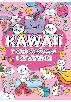 Kawaii. Łamigłówki i zagadki