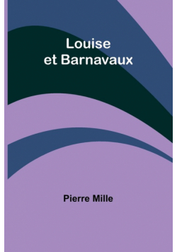 Louise et Barnavaux