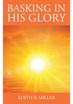 Basking in His Glory