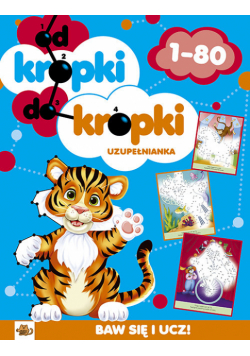 Od kropki do kropki 1-80 uzupełnianka