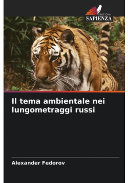 Il tema ambientale nei lungometraggi russi