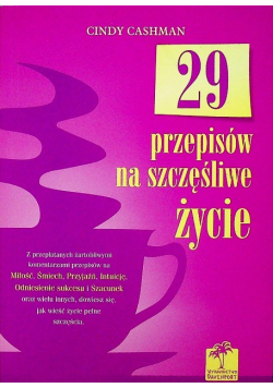 29 przepisów na szczęśliwe życie