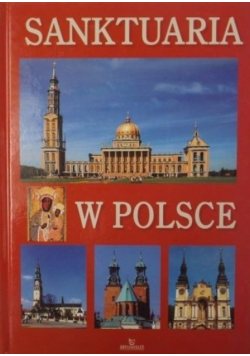 Sanktuaria w Polsce