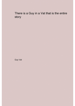There is a Guy in a Vat that is the entire story