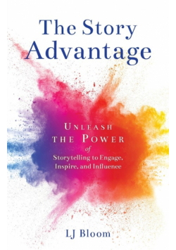The Story Advantage